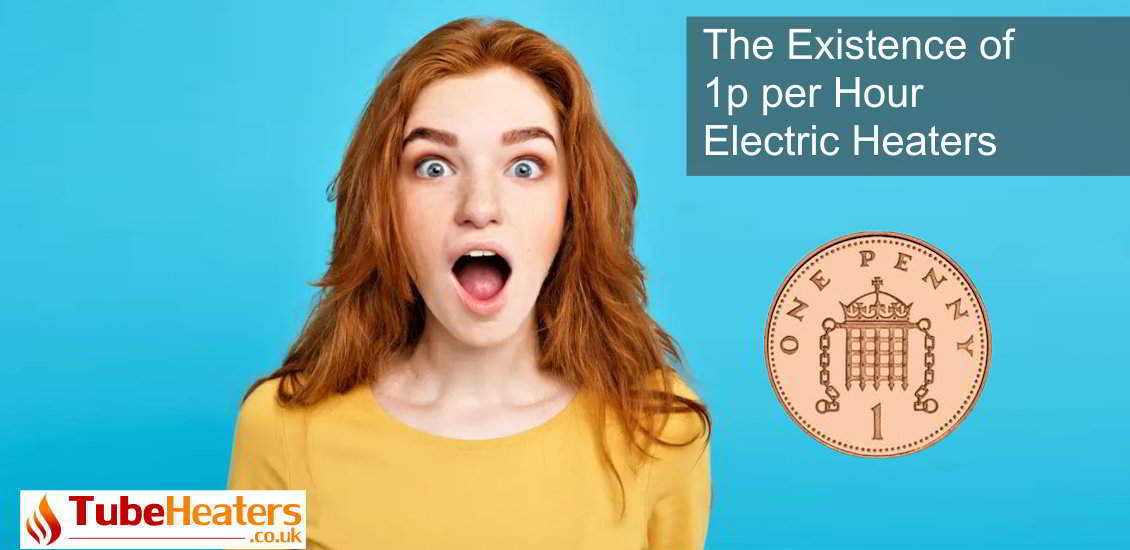 The Existence of 1p per Hour Electric Heaters